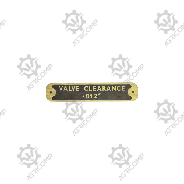 MASSEY FERGUSON TEF20 VALVE CLEARANCE - 012". BADGE PLATE